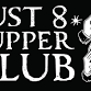 Just 8 Supper Club event image