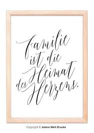 Familie Ist Die Heimat Von Jolanswelt Kunstdrucke Familie Spruch Zitat Schriftzug Weihnahten Zusammenhalt Lustig Liebe Zeichnung Schild Tattoo Spruche Familie Zitat Familie Kunstdruck