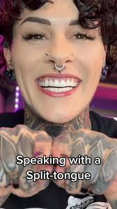 Speaking with a Split-Tongue: Exploring Body Modifications and Tongue  Splitting