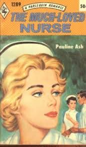 The Much-Loved Nurse by Pauline Ash