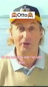 otto Waalkes #ostfriese #friesen #deutsch #waalkes #otto #waalkesotto  #ottowaalkes #wat #wattenmeer #ebe #flut