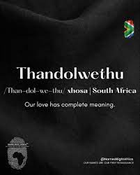 Thandolwethu Meaning Meant To Be Names Xhosa