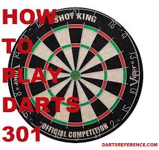 Dart Games 301 How To Play Scoring Tips And Tricks