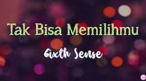 Tak bisa sungguh ku tak bisa dm g bersama dirinya namun hatiku c padamu am dm berharap selalu berharap f masih ada cinta yang tersisa g di hatimu. 6ixth Sense Tak Bisa Memilihmu Lirik Youtube