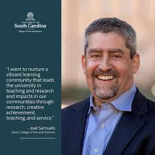 Thrilled and honored to have been appointed as Dean of the UofSC College of  Arts and Sciences.