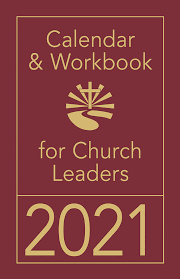 In the liturgical calendar, the color for each day corresponds to that day's main liturgical celebration, even though the four main colors shown are: Calendar Workbook For Church Leaders 2021 Cokesbury