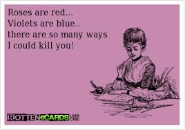 Pin By Lil Panda On Poems Wonderful Words Someecards Funny Roses Are Red Poems