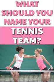 Try this short quiz and see how well you do (answers and cites to relevant authority are included). The Ultimate Tennis Team Name Quiz The Tennis Mom