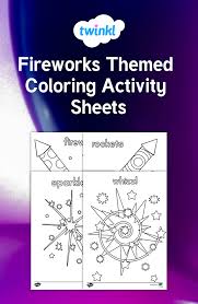 Use These Handy Fireworks Themed Coloring Pages In A Variety Of Ways In Your Lesson Plans Color Activities New Year S Eve Activities American History Lessons
