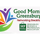 Good Morning Greensburg Networking Breakfast! event image