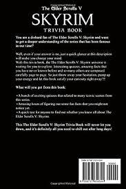 Among these were the spu. Quizzes Fun Facts The Elder Scrolls V Skyrim Trivia Book Timeless Trivia Questions Teasers And Stumpers The Elder Scrolls V Skyrim Get Well Gifts Tomokazu Yamamoto Amazon Com Tr Kitap