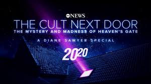 'The Cult Next Door: The Mystery and Madness of Heaven's Gate'