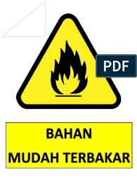 Jika dilihat dari fasanya, maka flammable material ada yang berbentuk cairan (liquid) di bawah ini adalah contoh bahan kimia mudah terbakar yang ada di sekitar kita. Sign Bahan Mudah Terbakar