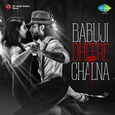 Babuji Dheere Chalna Anjum Katyal Mp3 Download Songs Pk Audio Songs Free Download Audio Songs Mp3 Song