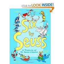 Read 2010 Six By Seuss A Treasury Of Dr Seuss Classics Another Keeper Collection That Improves With Every Read We Start Dr Seuss Books Turtle Book Seuss