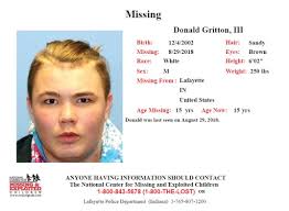 Missing Lafayette, Indiana Boy: Donald Gritton, III, 15, has been missing  since August 29, 2018. Anyone with information