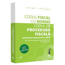 Un proiect al ministerului finanţelor publice de modificare a. Codul Fiscal Cu Norme Si Codul De Procedura Fiscala Martie 2021 Emag Ro