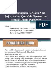 Dalam kamus bahasa indonesia, amanah atau amanat diartikan; Mengembangkan Perilaku Adil Jujur Sabar Qona Ah Syukur Dan Pemaaf Dalam Pergaulan Pdf