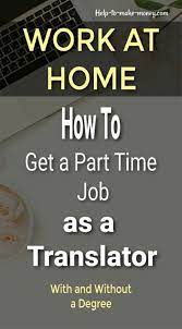 Online Translator Jobs Work From Home As A Translator Online Jobs From Home Online Jobs Proofreading Jobs
