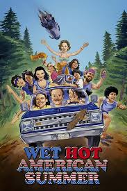 Wet Hot American Summer (2001) directed by David Wain • Reviews, film +  cast • Letterboxd