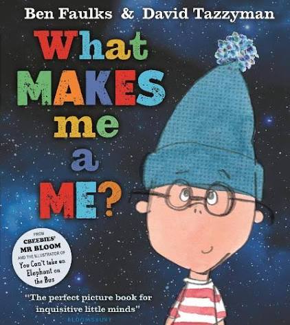 What Makes Me A Me? by Ben Faulks, David Tazzyman | Waterstones