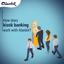 The Kiosk Banking Outlet With Alankit Takes Customer Details Fingerprints And Photographs To Open A No Frills Account All These Details Ar
