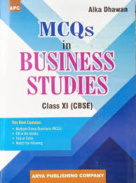 Ncert book economics class xi. Mcq In Business Studies Cbse Class 11th Alka Dhawan Kitabmafia