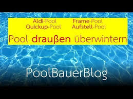 Pool Draussen Uberwintern Alle Wichtigen Schritte Erklart Youtube Uberwintern Pool Pool Uberwintern