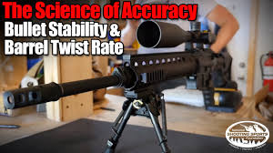 Bullet Stability Barrel Twist Rate Long Range Shooting Applied Ballistics