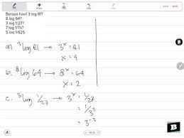 Maybe you would like to learn more about one of these? Berapa Hasil 3 Log 81 8 Log 64 3 Log 1 27 7 Log 1 7n 5 Log 1 625 Youtube