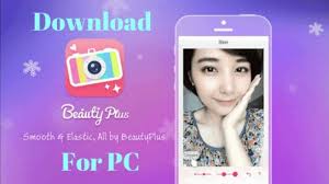 Change how you look with just a few clicks. Beauty Plus Download For Pc Windows 10 8 7 Laptop Techtipsunfold