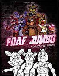 Coloring book is for adults and kids aged from 2 to 12+ years old. Fnaf Coloring Book Amazing Freddy Fazbear S Pizza Jumbo Coloring Pages Activitybooks 9798640686029 Amazon Com Books