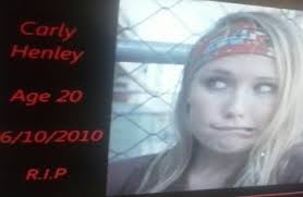 Carly Danielle Henley (1990-2010)