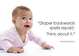 Baby Diaper Quote Www Bobeeinc Com To Organize Those Diapers Wipes In Your Changing Table Image Courte Diapers Quotes Diaper Organization Baby Diapers