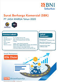 Di bawah ini akan kami jelaskan selengkapnya. Surat Berharga Komersial Sbk I Pt Jasa Marga Tahun 2020 Bni Sekuritas