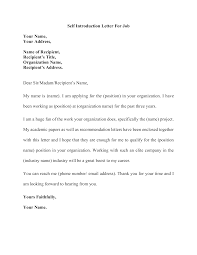 Addressing the reader as if you were addressing a friend. Letter Of Introduction Sample Self Introduction Letter For Job Iwriteessays