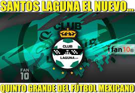 Santos laguna en vivo online | sigue el partido por la fecha 3 del torneo apertura 2021 de la. Los Memes Del Santos Campeon Futbol Total