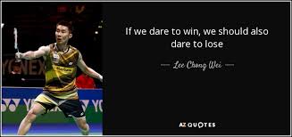 Lin dan is a chinese former professional badminton player. Inspirational Quotes About Badminton