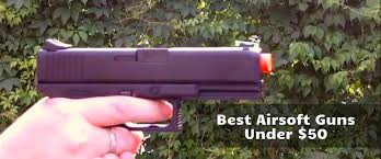 All of our airsoft guns at just bb guns are from great quality brands. Best Airsoft Guns Under 50 Features And Specifications