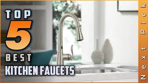 best kitchen faucets reviews in 2020