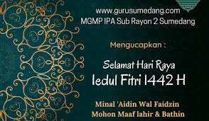Kata ucapan selamat hari raya idul fitri bahasa inggris 2018 m 1439 h sometimes my hand makes mistakes my mouth speaks wrong words and my manner is bad for you. Ucapan Indah Selamat Idul Fitri Bahasa Indonesia Dan Sunda Guru Sumedang