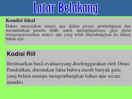 Kalangan perbankan misalnya tentu ahli di bidang ekonomi dan keuangan, (f) buku kurikulum penting untuk dugunakan sebagai sumber bahan ajar. Pengembangan Bahan Ajar Ppt Download