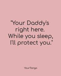 Reddit gives you the best of the internet in one place. 15 Best Daddy Dom Ddlg Quotes Yourtango