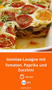 Gemuse Lasagne Mit Tomaten Paprika Und Zucchini Rezept Lasagne Rezepte Zucchini