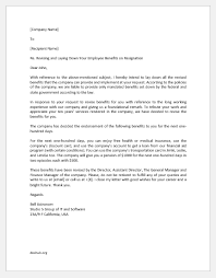 We realize there is an enormous amount of employee benefit information contained in this email. Revised Benefit Letter To Employee Who Has Resigned Document Hub