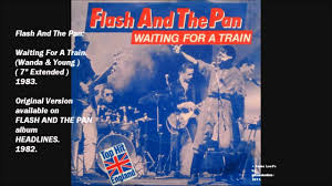 Flash And The Pan Waiting For A Train 7 Extended Vinyl Hq Roller Disco Vinyl Train