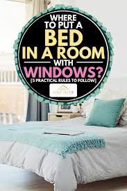Don't forget decorative lighting and mirrors. Where To Put A Bed In A Room With Windows 5 Practical Rules To Follow Home Decor Bliss