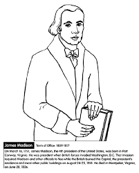 Madison served in office from 1809 to 1817. U S President James Madison Coloring Page Crayola Com