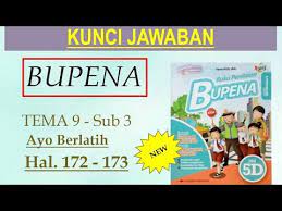 Jawaban bupena hal 52 kelas 5 jilid 5dhari ini dikumpul pliss. Bupena 5d Hal 172 173 Tema 9 Sub 3 Youtube