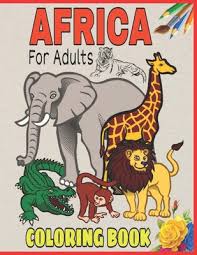 Coloring book publishers are always on the look out for new book ideas. Africa Coloring Book For Adults African Animals Egyptian Pharaoh Nefertiti African Dresses Tribal Queen African Sfari Giza Pyramids Nelson Man Paperback Print A Bookstore